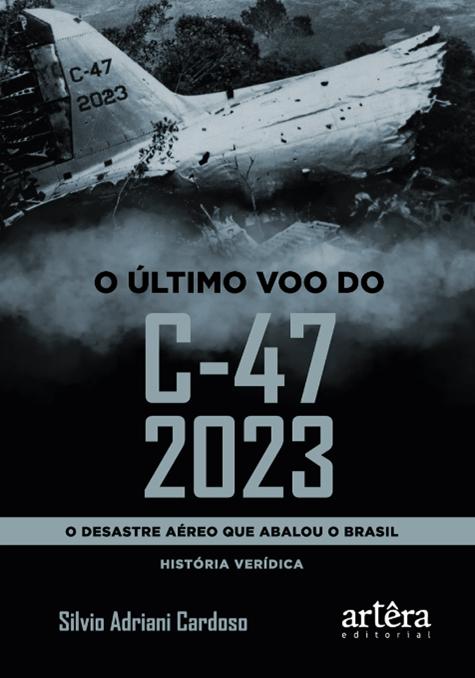 O último voo do c47